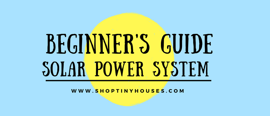 Beginners Guide to Solar Panels and Solar Generators