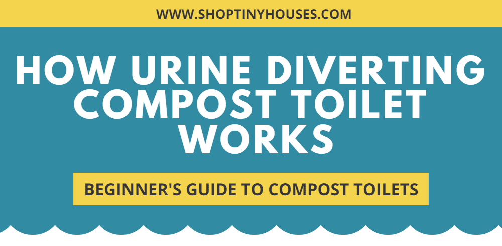 How Urine Diverting Compost Toilet Works